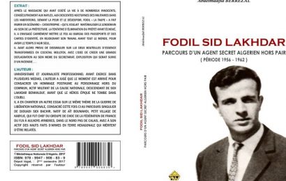 Livre / Fodil Sid Lakhdar, parcours d’un agent secret algérien (roman)