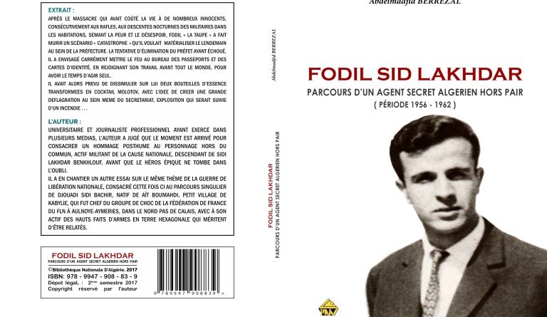 Livre / Fodil Sid Lakhdar, parcours d’un agent secret algérien (roman)