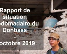 Ukraine / Rapport de situation hebdomadaire du Donbass (Vidéo) – 5 octobre 2019