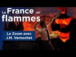 «La France en flammes» (vidéos)