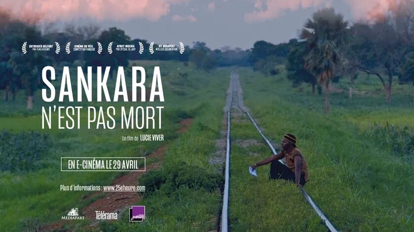Sortie du film « Sankara n’est pas mort » de Lucie Viver en E-cinéma