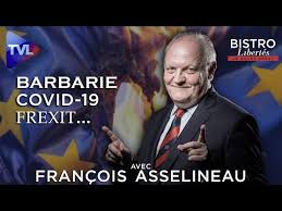 France / Bistro Libertés avec François Asselineau (UPR) : Barbarie, Covid-19, Frexit