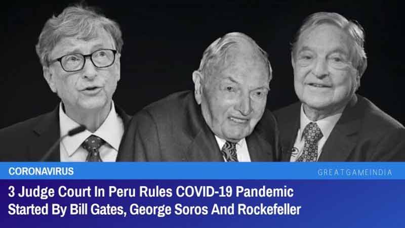 Un tribunal péruvien se prononce sur la pandémie de COVID-19 “déclenchée par Bill Gates, George Soros et Rockefeller”