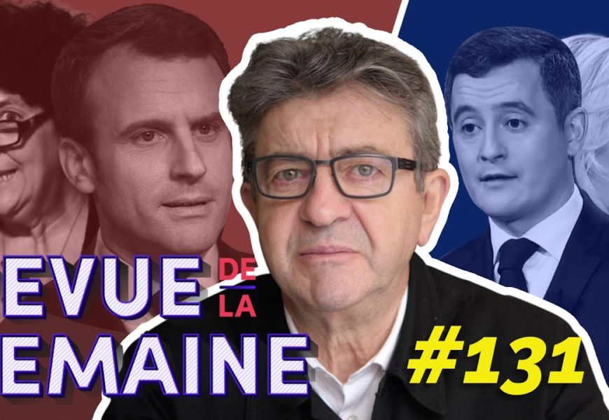 REVUE DE LA SEMAINE (#RDLS131)​ : Macron-Vidal : le nouvel obscurantisme d’État
