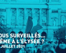 France / Tous surveillés…même à l’Élysée ?