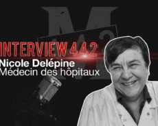 Nicole Delépine : « Le danger actuel n’est pas le virus mais bien le vaccin ! »