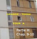 Roman : « GRANDE TERRE, TOUR A » de Kadour Naïmi – partie III, chap. 9-10