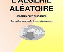 Tlemcen : «L’Algérie aléatoire», toute une vie