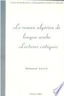 Le roman algérien de langue arabe : tendances actuelles