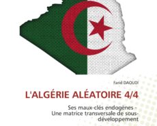 « L’Algérie Aléatoire » : Un Ouvrage prémonitoire du Hirak 2019
