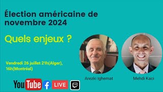 Élection américaine de novembre 2024, quels enjeux ?