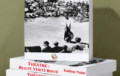 Théâtre – « Beauté, Vérité, Bonté » de Kaddour Naimi : un essai à rebours des idées reçues Théâtre – « Beauté, Vérité, Bonté » de Kaddour Naimi : un essai à rebours des idées reçues